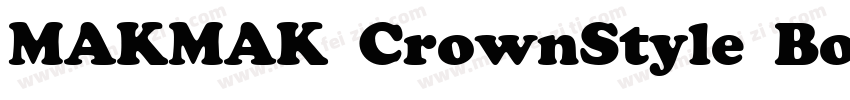 MAKMAK CrownStyle Bold字体转换